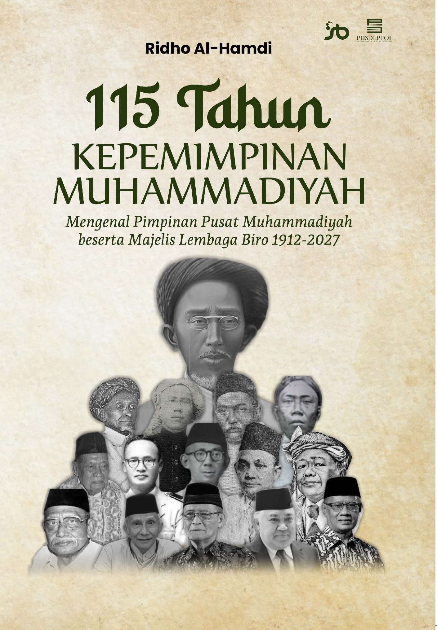 115 TAHUN KEPEMIMPINAN MUHAMMADIYAH Mengenal Pimpinan Pusat Muhammadiyah besertaMajelis Lembaga Biro 1912-2027